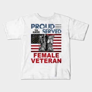 Female Veteran Custom Cap Proud To Have Served Personalized Gift Kids T-Shirt